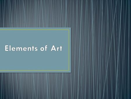 Elements of Art.