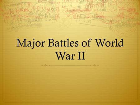 Major Battles of World War II. The Holocaust  genocide: The systematic and purposeful destruction of a racial, political, religious, or cultural group.