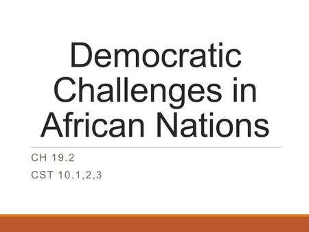 Democratic Challenges in African Nations