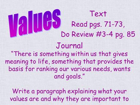 Text Read pgs , Do Review #3-4 pg. 85