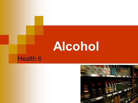 Alcohol Health 6.
