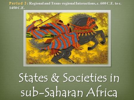 States & Societies in sub-Saharan Africa