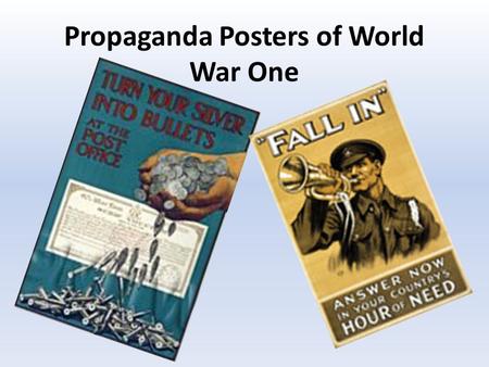 Propaganda Posters of World War One