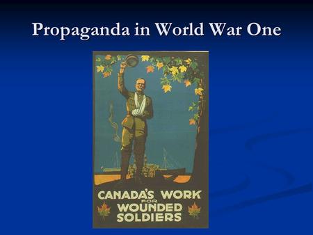 Propaganda in World War One. What is Propaganda? Propaganda is a message with an agenda. It attempts to spread a point of view'. Propaganda is a message.