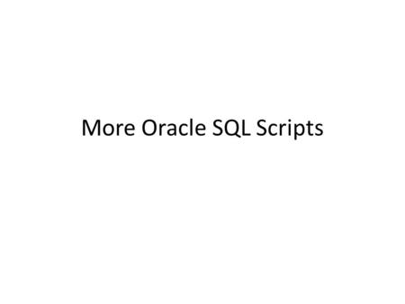 More Oracle SQL Scripts. Highlight (but don’t open) authors table, got o External data Excel, and make an external spreadsheet with the data.