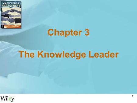 Chapter 3 The Knowledge Leader