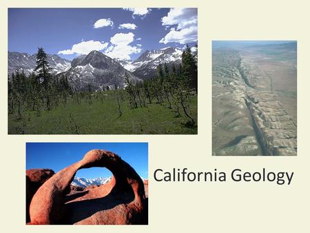 California Geology. *Earth’s crust is divided into several tectonic plates that have moved over time across the surface of the earth.