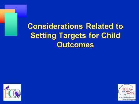 Considerations Related to Setting Targets for Child Outcomes.