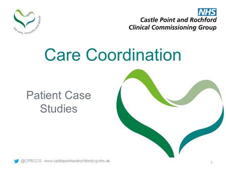 Care Coordination Patient Case  1.