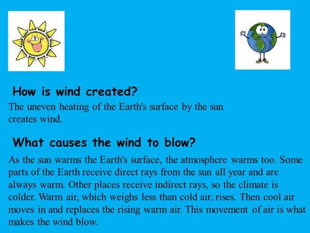 What causes the wind to blow?
