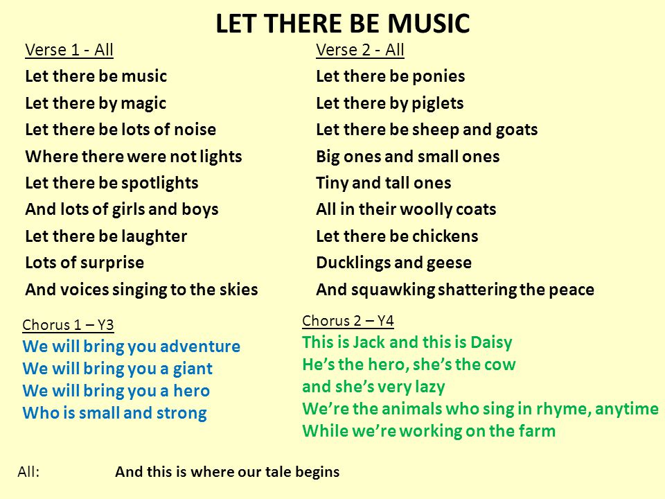 LET THERE BE MUSIC Verse 1 - All Let there be music Let there by magic -  ppt video online download