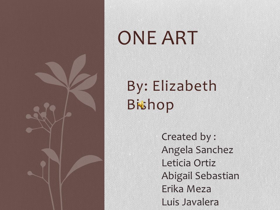 theme of one art by elizabeth bishop