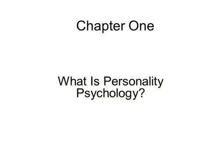 What Is Personality Psychology?