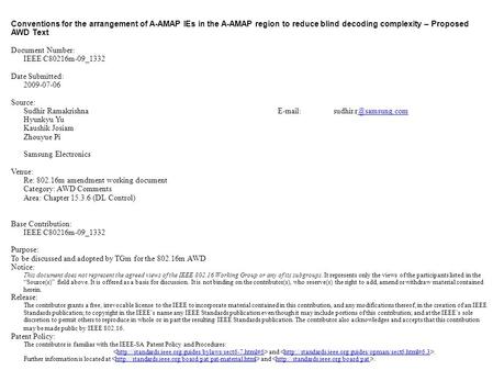 Conventions for the arrangement of A-AMAP IEs in the A-AMAP region to reduce blind decoding complexity – Proposed AWD Text Document Number: IEEE C80216m-09_1332.
