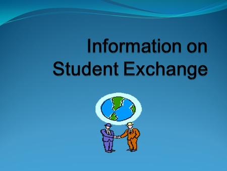 Student Exchange: Programmes 1/2 Erasmus for students from EU countries (mainly) Many partner schools in Europe Erasmus grant No tuition fees Free mover.