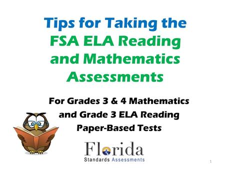Tips for Taking the FSA ELA Reading and Mathematics Assessments