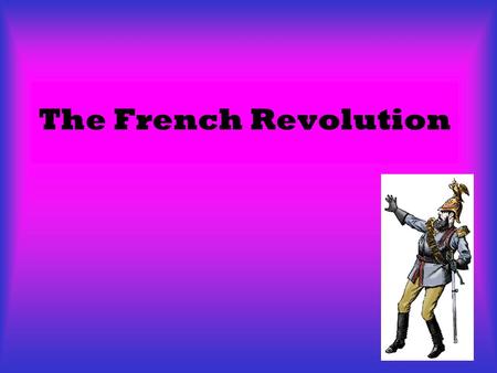 The French Revolution Background Info French society was divided into three social classes called estates. First Estate were the clergy Second Estate.