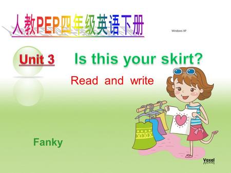 Fanky Read and write. Look and say! red pink brown black purple orange white yellow green blue.