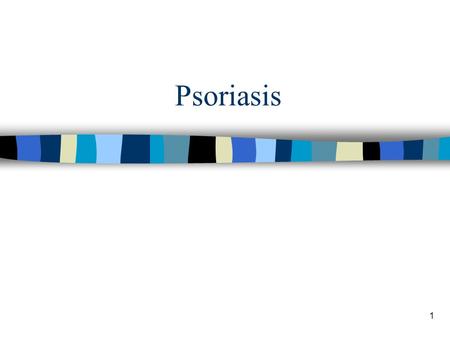 1 Psoriasis. 2 Types of Psoriasis n Nearly 90% of people with psoriasis have plaque-type psoriasis n Less than 10% of people with psoriasis have guttate.