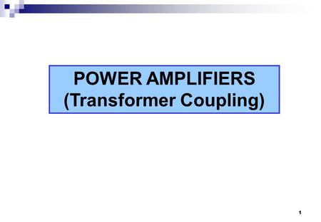 (Transformer Coupling)