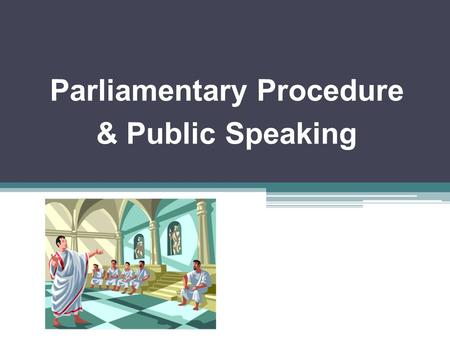 Parliamentary Procedure & Public Speaking. Public Speaking CDE’s in FFA Prepared Public Speaking: o Memorized using a manuscript. o Based on an agriculture.