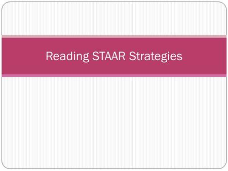 Reading STAAR Strategies