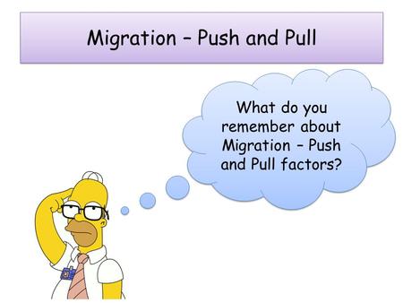 Migration – Push and Pull