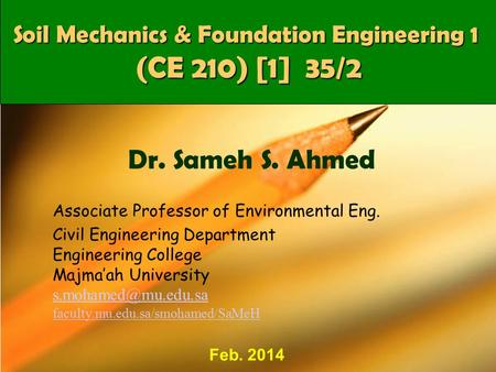 Soil Mechanics & Foundation Engineering 1