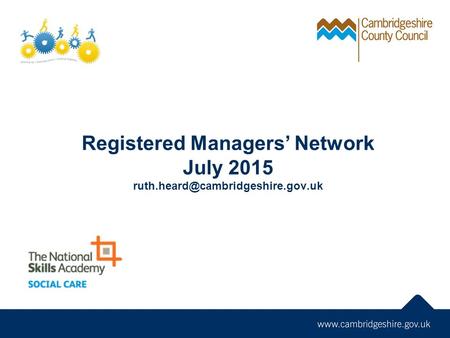 Registered Managers’ Network July 2015