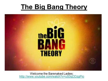 The Big Bang Theory Welcome the Barenaked Ladies: