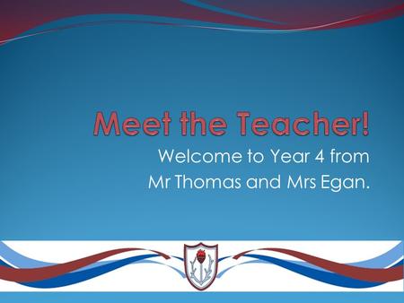 Welcome to Year 4 from Mr Thomas and Mrs Egan.. About Me! I am a new teacher but I have worked in schools for the last 6 years. l love my job. I am very.