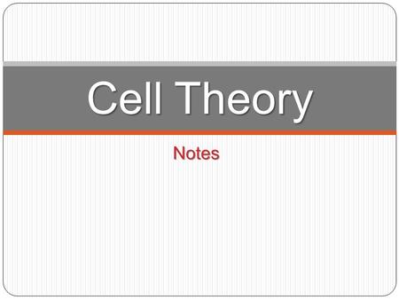 Cell Theory Notes.