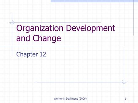 Organization Development and Change