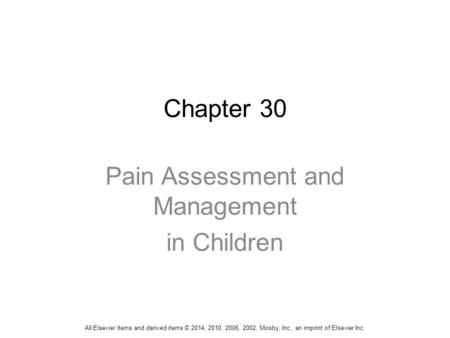 Pain Assessment and Management in Children