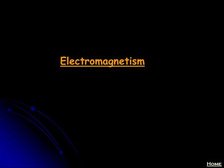 Home Electromagnetism. Home The Motor Effect 16/02/2016 Aim: To use Flemming’s Left Hand Rule To explain how a motor works To construct a motor.