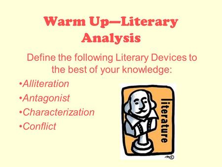 Warm Up—Literary Analysis
