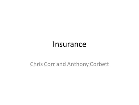 Insurance Chris Corr and Anthony Corbett. Summary Lennon drank three times the legal limit and drove into a wall. MetLife insurance provided benefits.