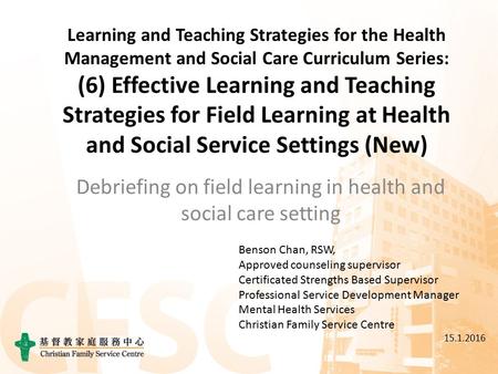 Learning and Teaching Strategies for the Health Management and Social Care Curriculum Series: (6) Effective Learning and Teaching Strategies for Field.