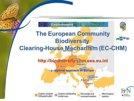The European Community Biodiversity Clearing-House Mechanism (EC-CHM)  - a regional approach in Europe -