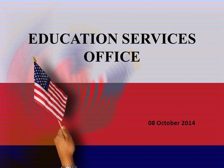 1 Education Services Office CPT Zaire McRae Education Services Officer J1 Joint Force Headquarters - NC EDUCATION SERVICES OFFICE 08 October 2014.