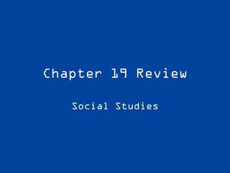 Chapter 19 Review Social Studies. Consolidation The practice of combining separate companies into one.