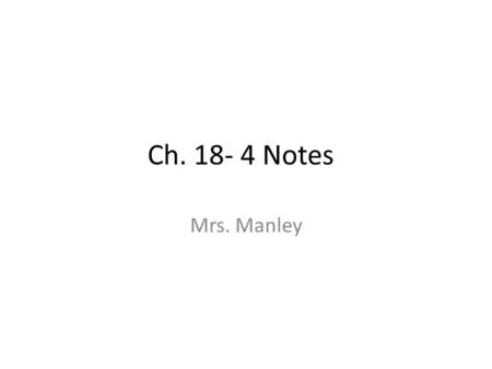 Ch. 18- 4 Notes Mrs. Manley. Farmers in Protest Farmers begin to join together in groups and associations to fight their problems Biggest problem- crops.