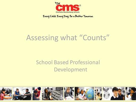 Assessing what “Counts” School Based Professional Development.