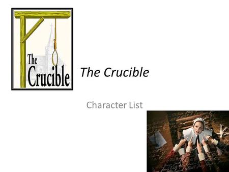 The Crucible Character List.