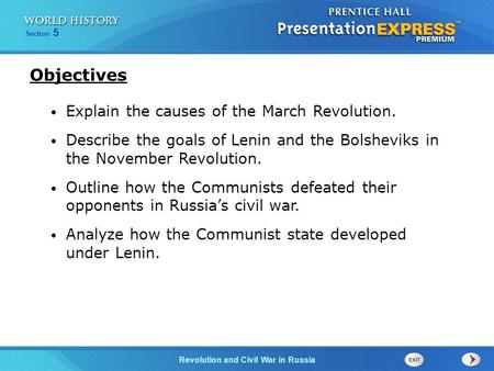 Objectives Explain the causes of the March Revolution.