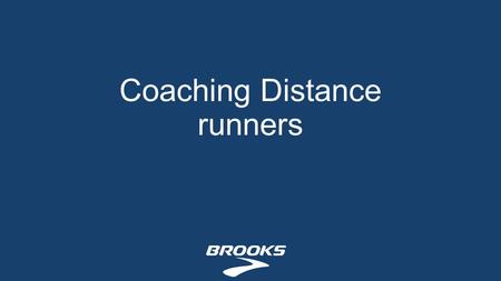Coaching Distance runners. Warm up is important Becomes extra conditioning 10-20 minute running Static stretching Dynamic stretching Short sprints at.