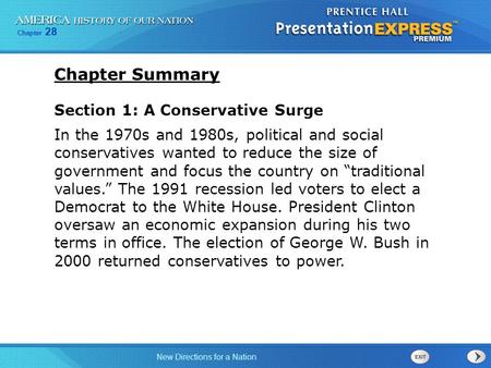 New Directions for a Nation Chapter 28 Section 1: A Conservative Surge In the 1970s and 1980s, political and social conservatives wanted to reduce the.