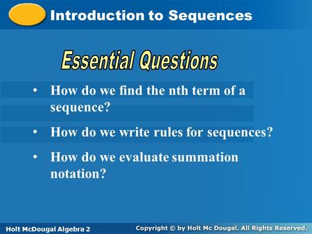 Essential Questions Introduction to Sequences