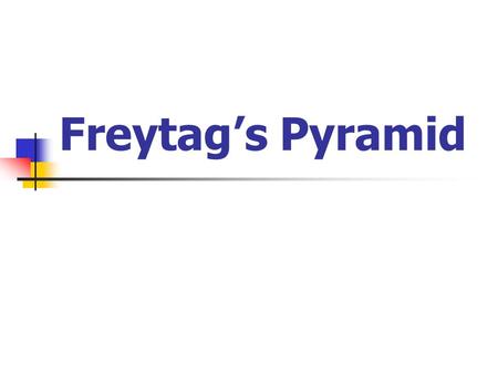 Freytag’s Pyramid. What are the parts of a plot? Exposition Background information that sets the scene and gets us ready for the story.