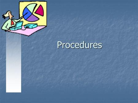 Procedures. Sabbir Saleh, Lecturer, UniSA Slide 2 Procedures for Creating a Multimedia Presentation 1. Identify the Purpose of the Presentation 2. Identify.